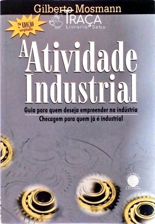 A Atividade Industrial