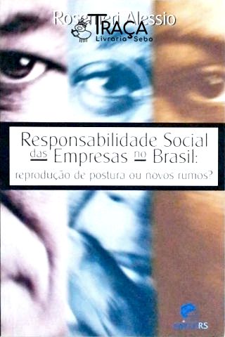 Responsabilidade Social das Empresas No Brasil