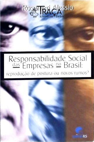 Responsabilidade Social das Empresas No Brasil