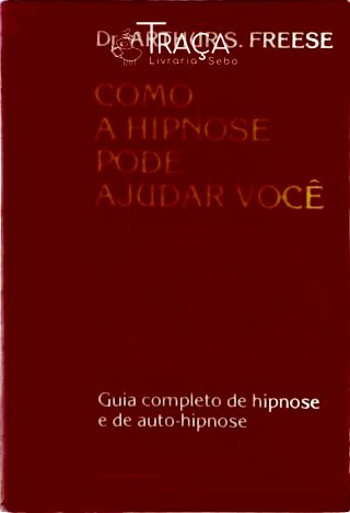Como a Hipnose Pode Ajudar Você