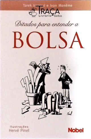 Ditados para Entender a Bolsa