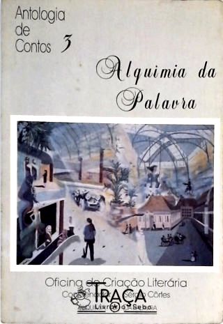Alquimia da Palavra - Vol. 3
