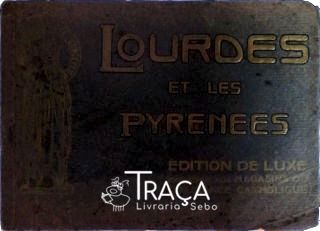 Lourdes E Les Pyrinees