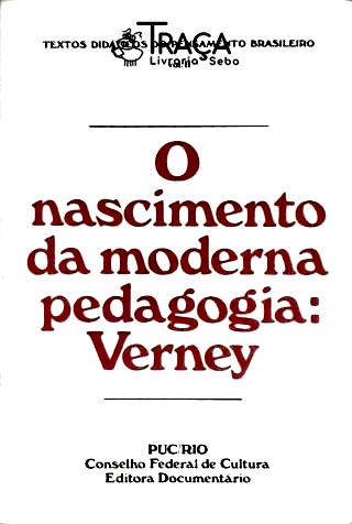 O Nascimento da Moderna Pedagogia: Verney