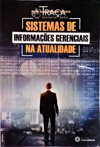 Sistemas de Informações Gerenciais Na Atualidade