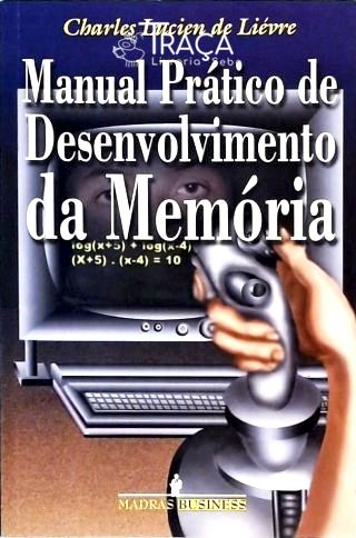 Manual Prático de Desenvolvimento da Memória