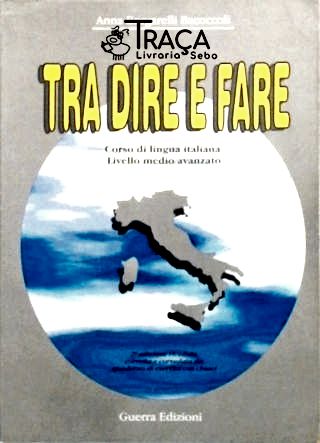 Tra Dire e Fare