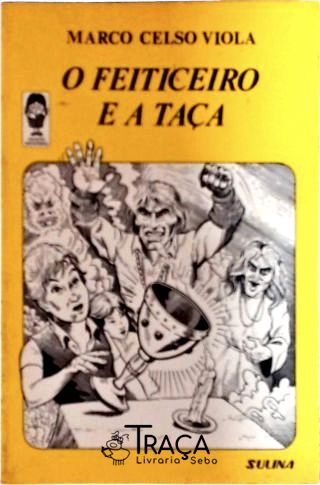 O Feiticeiro e a Taça