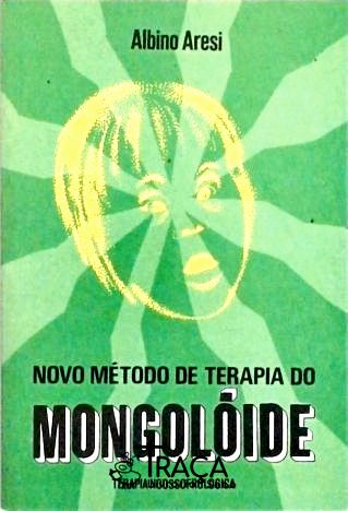 Novo Método de Terapia do Mongolóide