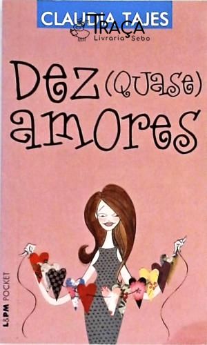 Dez Quase Amores
