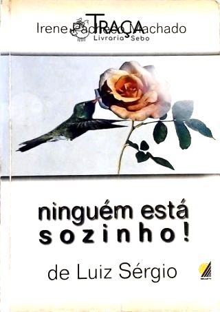Ninguém Está Sozinho