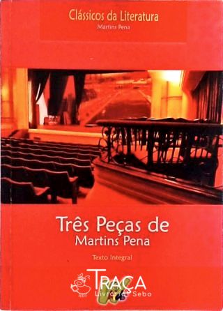 Três Peças de Martins Pena