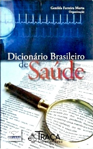 Dicionário Brasileiro de Saúde