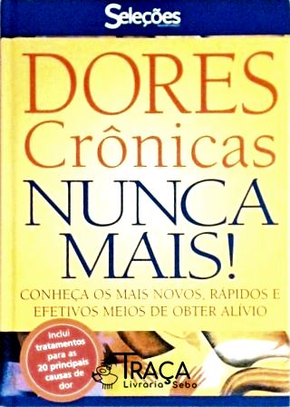 Dores Crônicas Nunca Mais!