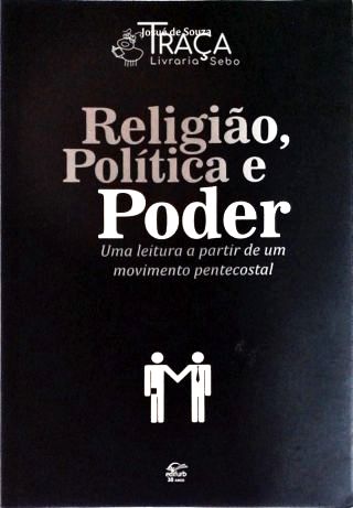 Religião, Política e Poder