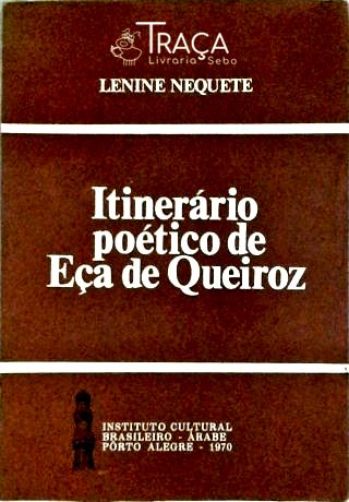 Itinerário Poético de Eça de Queiroz