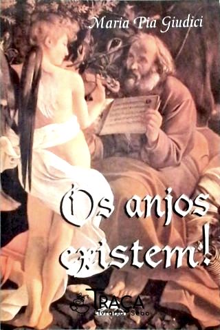 Os Anjos Existem