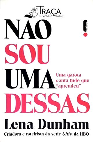 Não Sou Uma Dessas