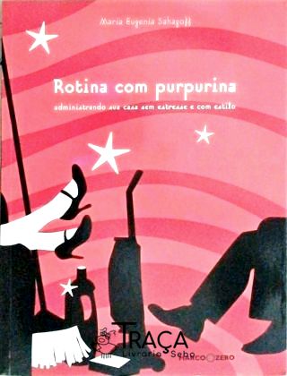 Rotina Com Purpurina