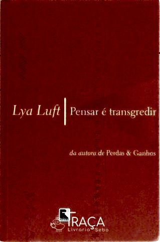 Pensar É Transgredir