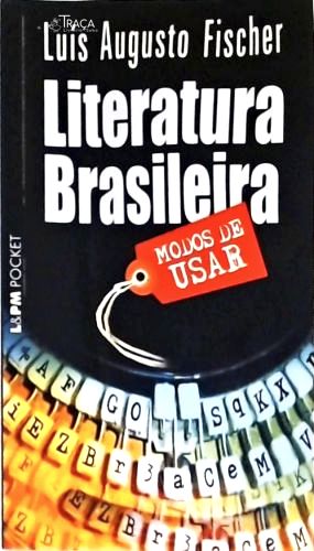Literatura Brasileira - Modos de Usar