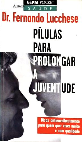 Pílulas para Prolongar a Juventude