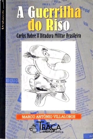 A Guerrilha Do Riso