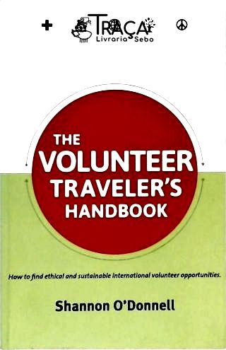 The Volunteer Travelers Handbook