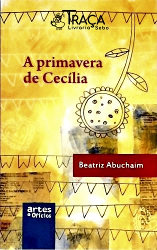 A Primavera De Cecília