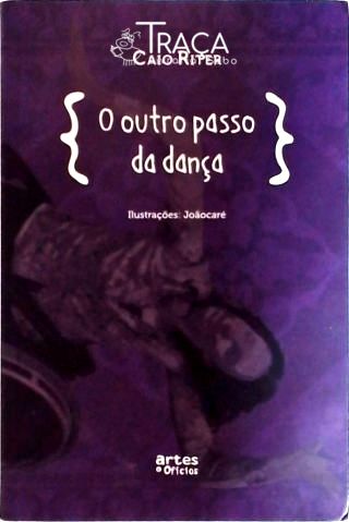O Outro Passo Da Dança