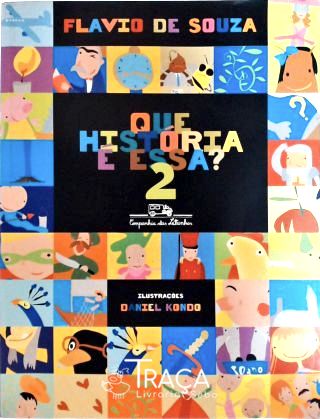 Que História É Essa? Vol 2