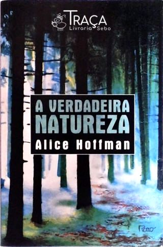 A Verdadeira Natureza