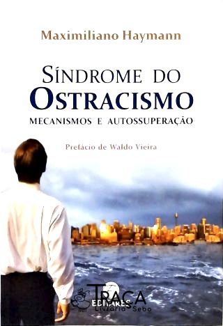 Síndrome Do Ostracismo