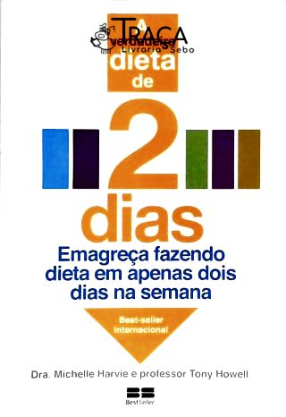 A Verdadeira Dieta de 2 Dias