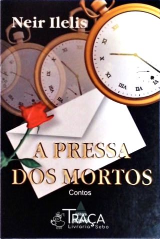 A Pressa dos Mortos