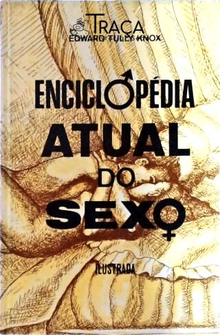 Enciclopédia Atual do Sexo
