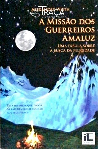 A Missão dos Guerreiros Amaluz