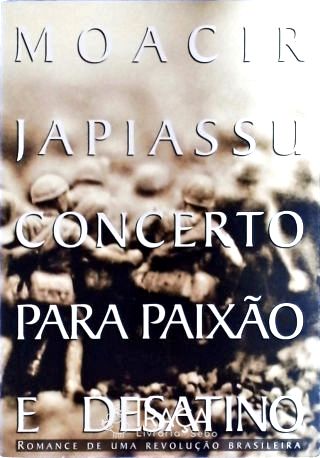 Concerto Para Paixão E Desatino