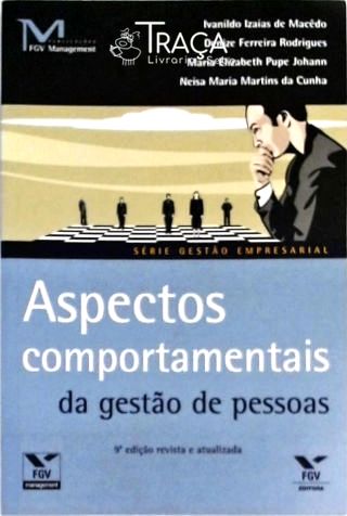 Aspectos Comportamentais da Gestão de Pessoas