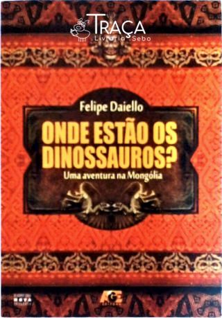 Onde Estão Os Dinossauros?