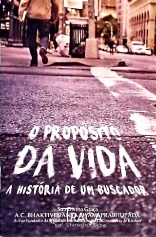 O Propósito da Vida