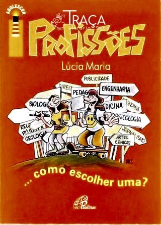 Profissões - Como Escolher Uma?