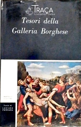 Tesori Della Galleria Borghese