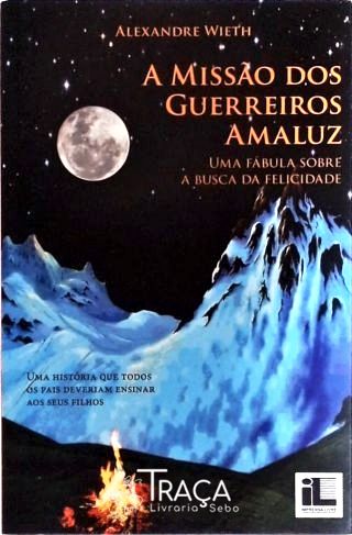 A Missão dos Guerreiros Amaluz
