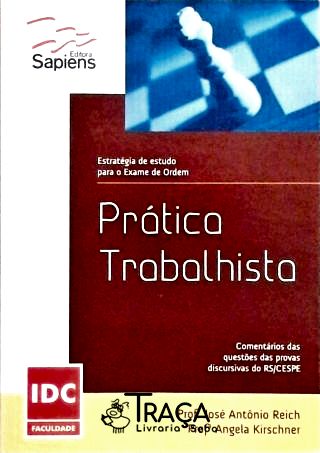 Prática Trabalhista - Estratégia de Estudo para o Exame da Ordem