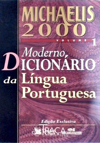 Michaelis 2000 - Moderno Dicionário da Língua Portuguesa (em 2 Volumes)