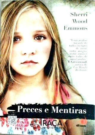 Preces e Mentiras