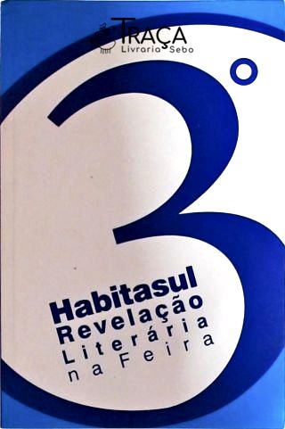 3º HABITASUL - REVELAÇÃO LITERÁRIA NA FEIRA