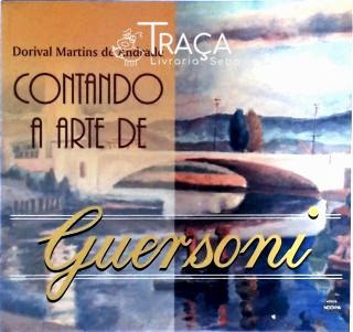 Contando a Arte de Guersoni