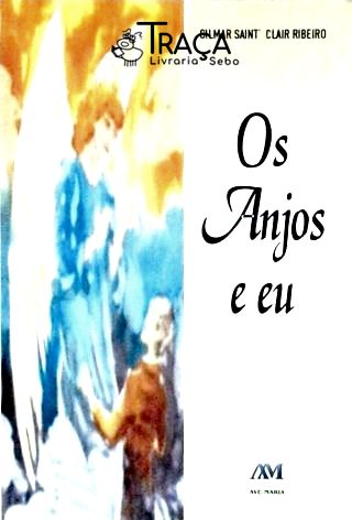 Os Anjos e Eu